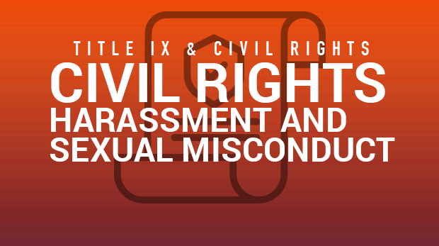 Civil Rights Harassment and Sexual Misconduct Gridlink